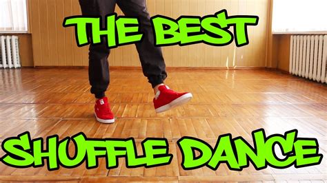 shuffle dance video|best shuffle dance videos ever.